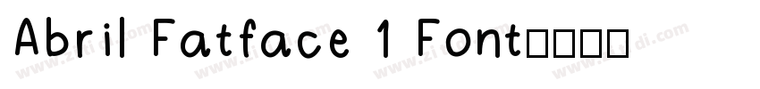 Abril Fatface 1 Font字体转换